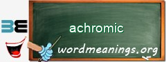 WordMeaning blackboard for achromic